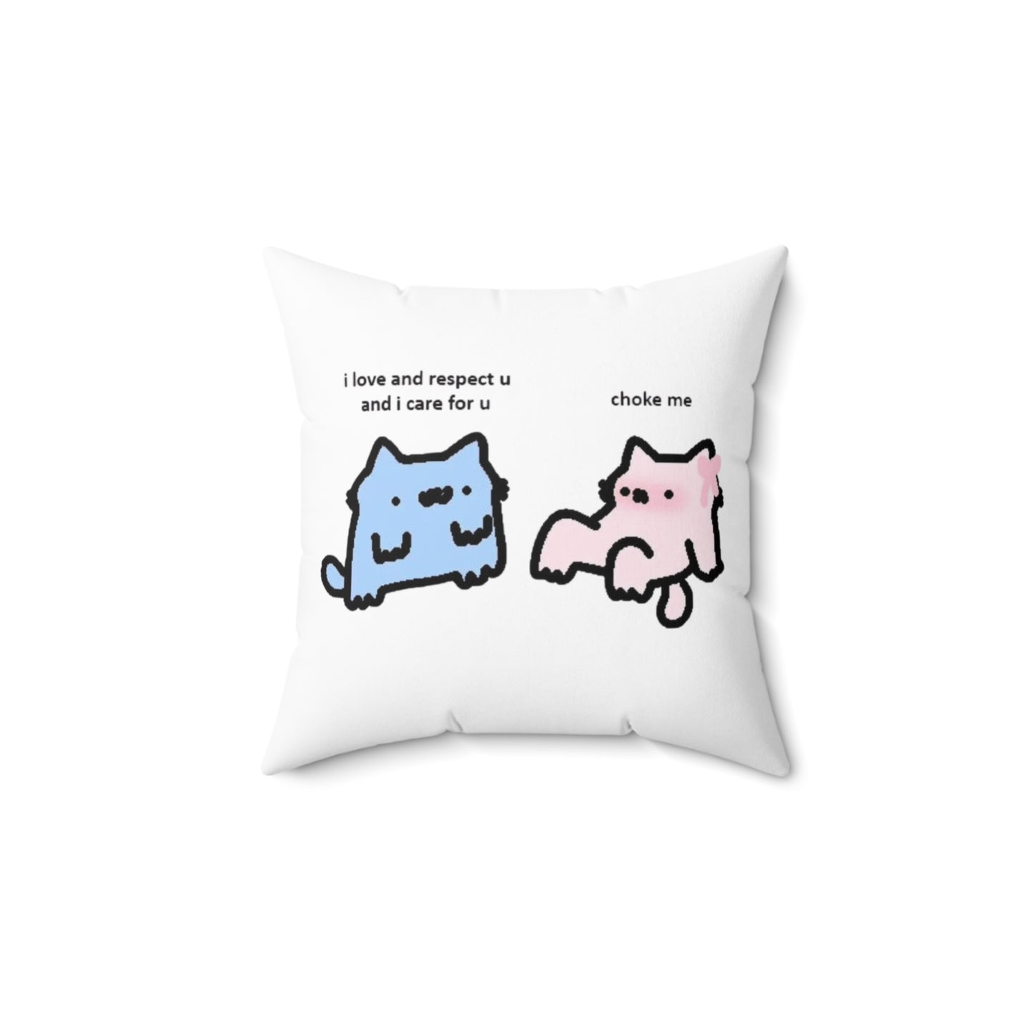 "Choke Me" Pillow