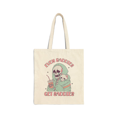 "Even Baddies Get Saddies" Tote Bag