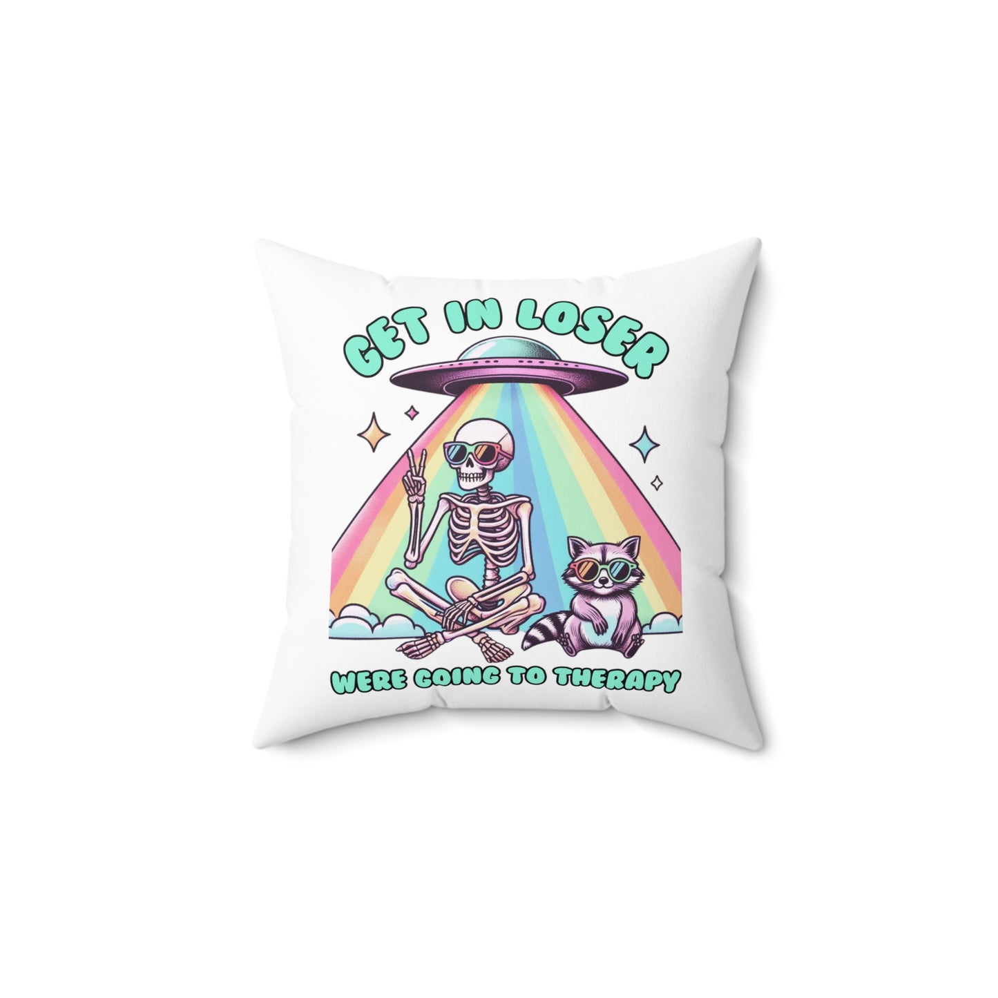 "Get In Loser" Pillow