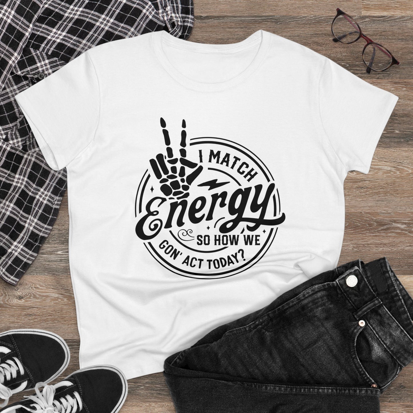 "I Match Energy" Women's Tee
